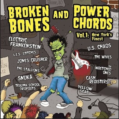 Broken Bones and Power Chords, Vol. 1: New York's Finest by Various Artists