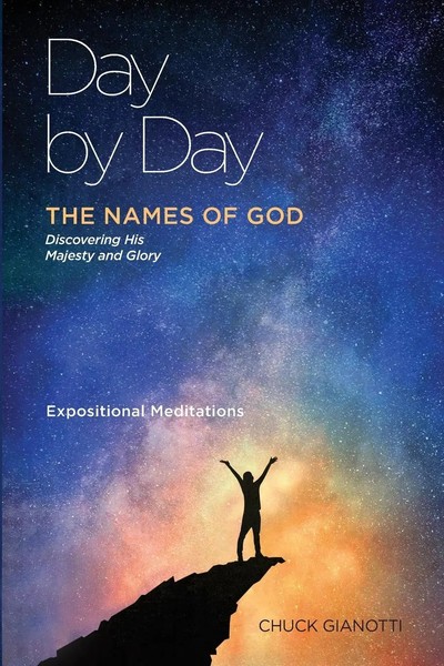 Day By Day The Names Of God: Names Of God Chuck Gianotti Taschenbuch Englisch-image