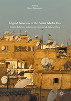 Digital Activism In The Social Media Era Bruce Mutsvairo
