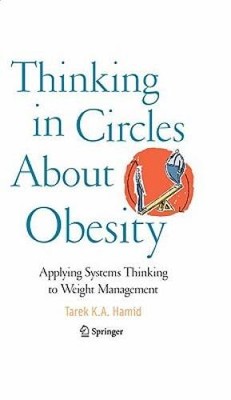 Thinking in Circles About Obesity: Applying Systems Thinking to Weight Ma - GOOD