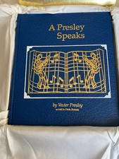 “A Presley Speaks” by Vester Presley, Uncle of Elvis Presley
