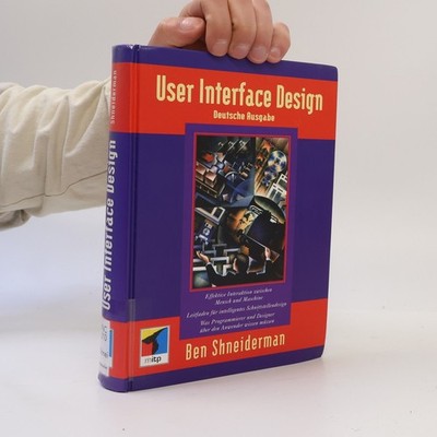 User Interface Design  |  Ben Shneiderman
