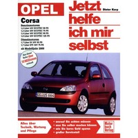 Opel Corsa C Typ X01 2000-2006 Jetzt Helfe Ich Mir Selbst Reparaturhandbuch