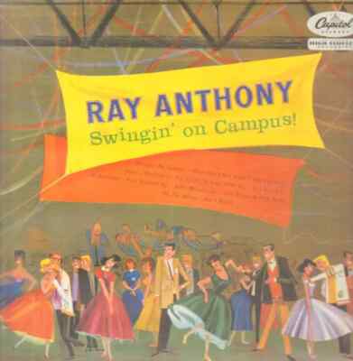 Ray Anthony Swingin On Campus! NEAR MINT Capitol Vinyl LP