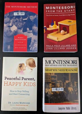 4 Montessori Book Lot - From The Start, Method, & Peaceful Parenting