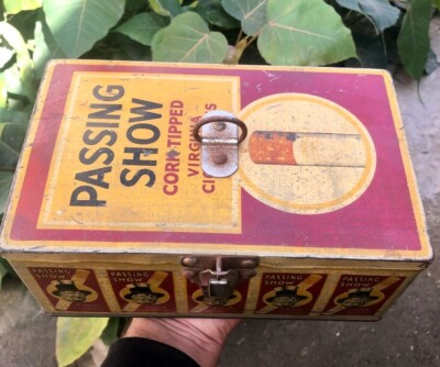 OLD VINTAGE PASSING SHOW CIGARETTES ADV. TIN BOX