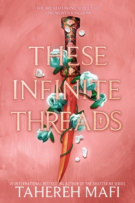 These Infinite Threads | Tahereh Mafi | 2023 | englisch