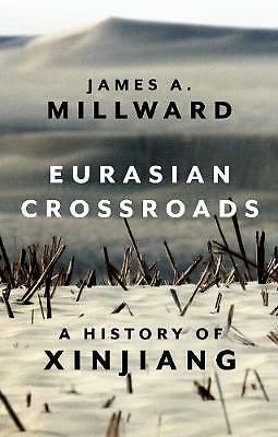 Eurasian Crossroads A History of Xinjiang by James Millward (Paperback Book) - Image 2