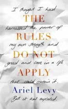 The Rules Do Not Apply Paperback Ariel Levy