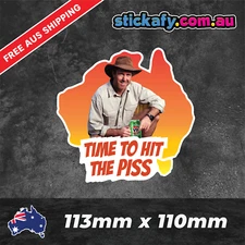 Time To Hit The Piss Sticker Funny Laptop Car Window Bumper 4x4 Ute JDM Decal