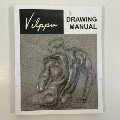 Vilppu Drawing Manual 1994 Basic Figure Drawing Glenn V Vilppu Spiral Bound