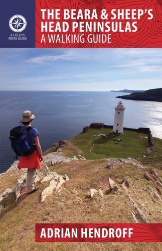 Beara and Sheep's Head Peninsula : A Walking Guide by Adrian Hendroff (2015, ...