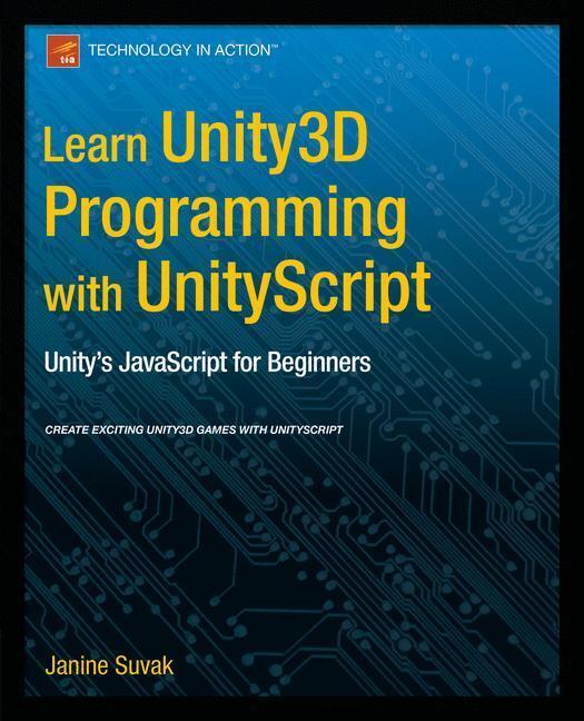 Thumbnail - Janine Suvak | Learn Unity3d Programming With Unityscript |
