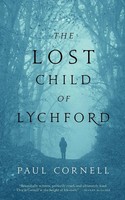 THE Lost Child OF Lychford | Paul Cornell | Taschenbuch | Englisch | 2016