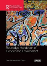 Routledge Handbook of Gender and Environment ...