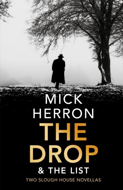 The Drop & The List by Mick Herron - - Image 5