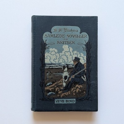 ST, ST, BLICHERS-SAMLEDE NOVELLER OG SKITSER VII-VIII BIND 1912