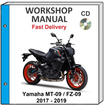 YAMAHA MT09 MT-09 FZ-09 2017 2018 2019 SERVICE REPAIR SHOP MANUAL