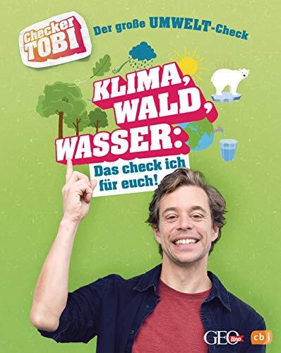 Checker Tobi Gr Checker Tobi - Der große Umwelt-Check: Klima, (Copertina rigida)