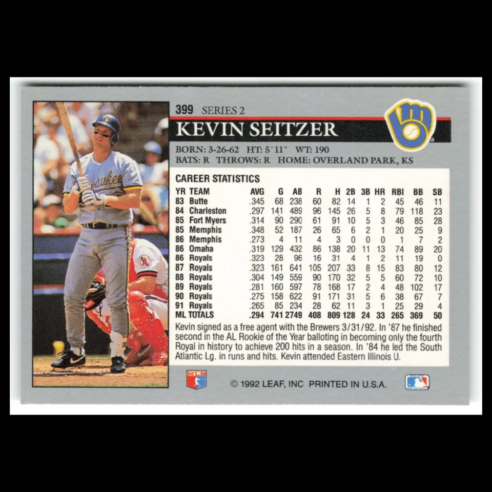 Kevin Seitzer #399 1992 Leaf Milwaukee Brewers Baseball Card MLB NM - Image 2 of 3