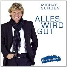 Alles Wird Gut Von Michael Schoen | Cd | Zustand Neu-image