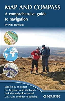 Map and Compass: A comprehensive guide t... by Pete Hawkins Paperback / softback