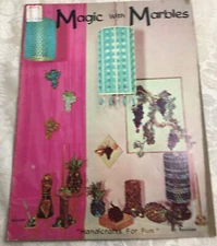 Magic with Marbles by Hazel Pearson Handicrafts for Fun 1968