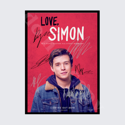 LOVE SIMON MOVIE FULL CAST SIGNED AUTOGRAPH POSTER PRINT A5 A4 A3