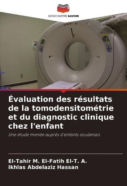 ÉValuation Des RéSultats De La TomodensitoméTrie Et Du Diagnostic Clinique Chez-image