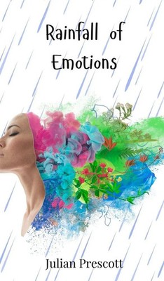 Julian Prescott | Rainfall of Emotions | Buch | Englisch (2025)