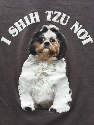 Funny Dog I Shih Tzu Not Pup brown t shirt sz L large