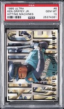 1995 ULTRA HITTING MACHINES #6 KEN GRIFFEY JR. PSA 10