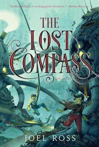 The Lost Compass (Fog Diver, 2) - Paperback, by Ross Joel - Acceptable n
