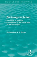 Christopher Bryant | Sociology In Action (Routledge Revivals) | Taschenbuch