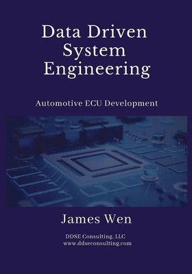Data Driven System Engineering Automotive ECU Development James Wen Taschenbuch