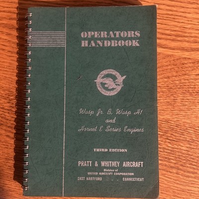 Pratt & Whitney Operators Handbook Aircraft Engine Wasp Jr B H1 Hornet E 1943