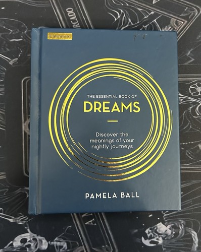 The Essential Book of Dreams by Pamela Ball – Unlock the Messages in Your Sleep - Picture 1 of 3