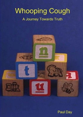 Whooping Cough - A Journey Towards Truth | Paul Day | Taschenbuch | Englisch