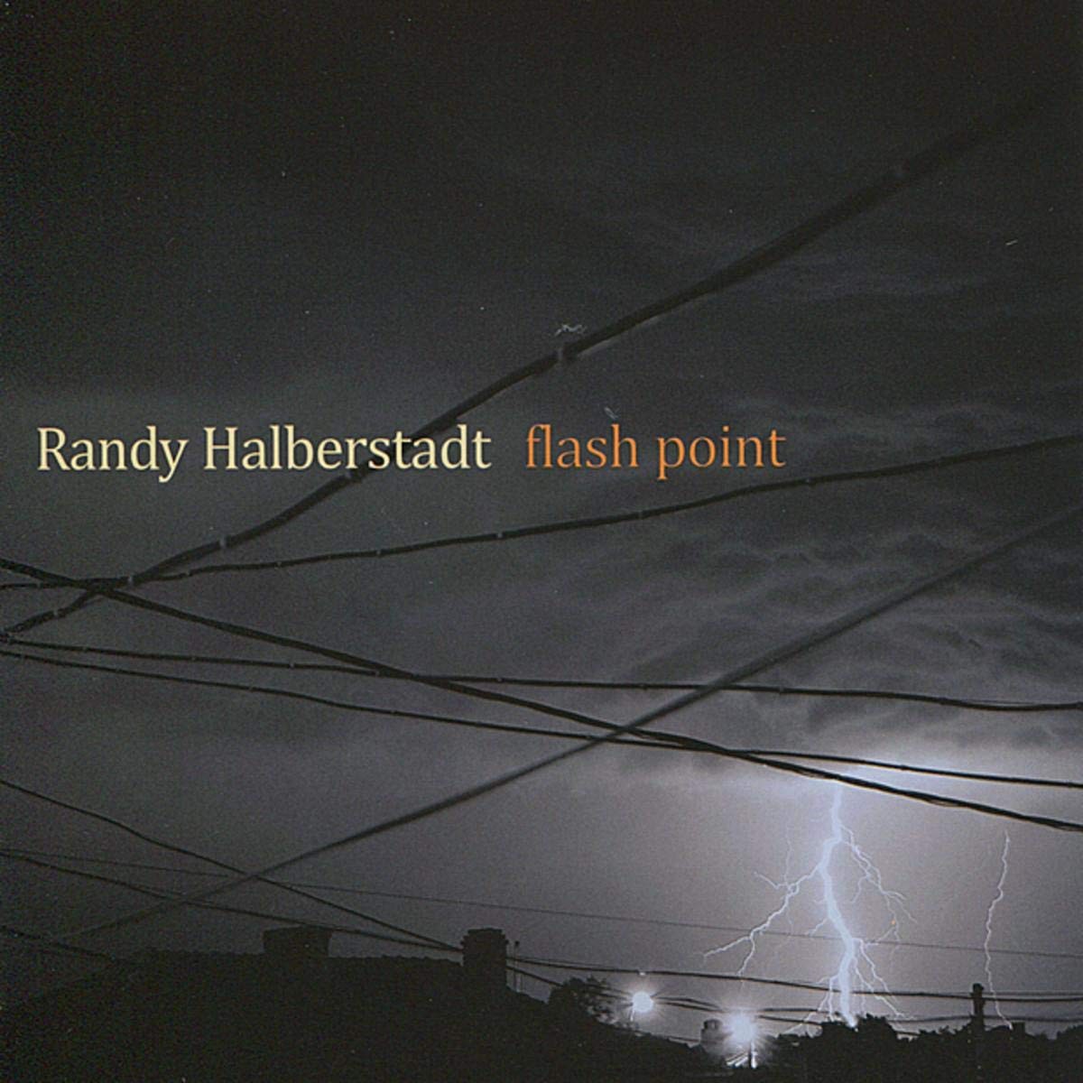 Randy Halberstadt Flash Point (CD)