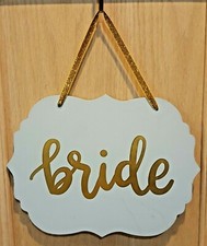 Spritz White Washed w/Metallic Gold "BRIDE" Wood Sign, 12"x 9"