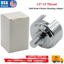 12-13 Thread-on Shift Knob Chrome Mounting Adapter Eaton-fuller 131518 70589