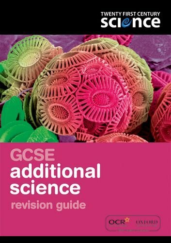 Twenty First Century Science: GCSE Additional Science Revision