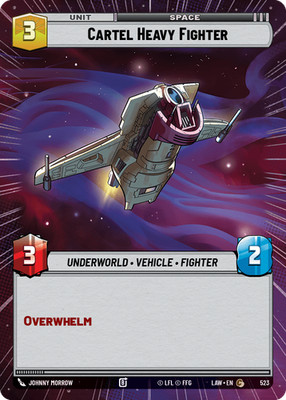 Cartel Heavy Fighter - HYPERSPACE - A Lawless Time - Star Wars Unlimited