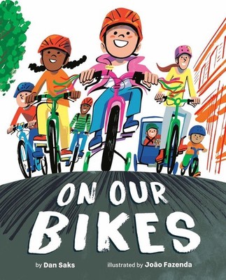 On Our Bikes by Dan Saks (English) Hardcover Book
