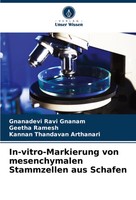 Gnanadevi Ravi Gnanam (U. A.) | In-Vitro-Markierung Von Mesenchymalen...