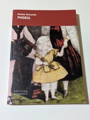 MATTEO RAMUNDO Phobia POESIA Prosa SET 2011 Weird SEHR GUT Selten