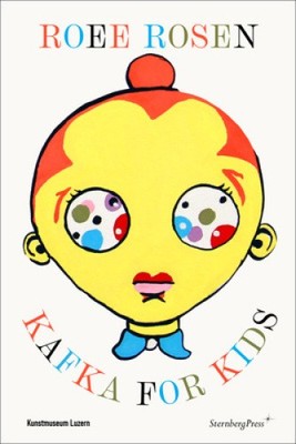 Kafka for Kids von Roee Rosen [Taschenbuch, 224 Seiten]