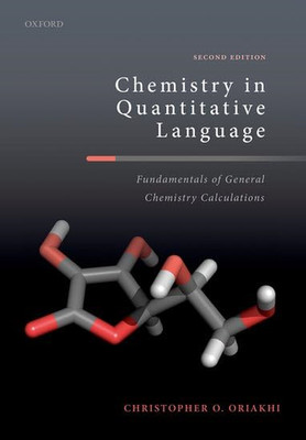 Chemistry in Quantitative Language: Fundamentals of Gen -  NEW Christopher O.  2