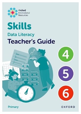 Oxford International Skills: Data Literacy: Teacher's Guide 4... - 9781382044387
