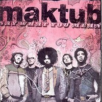 Maktub - Say What You Mean - CD - K4Z